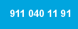 911 040 11 91